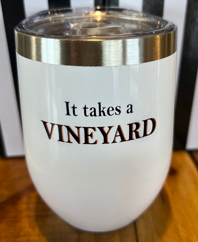 It Takes a Vineyard Tumbler 1